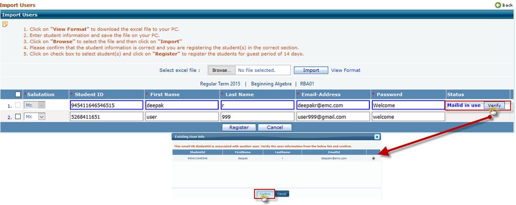 Student data will be added to respective fields. Once done, select the student and click on Register.