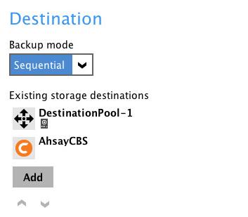 You can add multiple storage destinations.