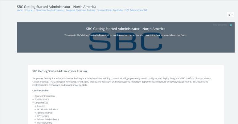 SBC Administrator NA Classroom Course Course Outline Course Material 6 Months Access for