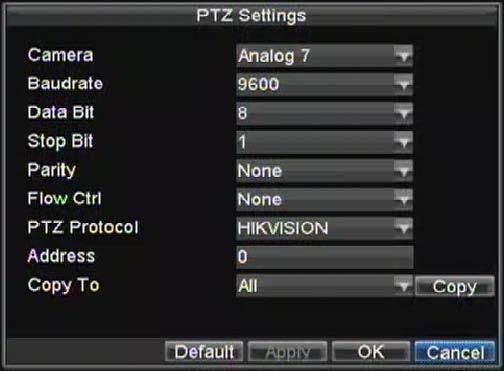 Figure 2. PTZ Settings Menu 2. Select channel where PTZ camera is installed next to Camera label. 3. Enter PTZ settings so it matches that of the PTZ camera. 4. Click OK button to save and exit menu.