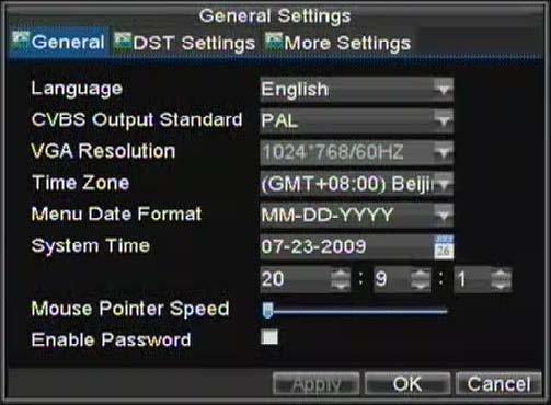 Configuring System Settings Configuring General Settings General settings such as the system language can be configured in the General Settings menu of your DVR. To configure general settings: 1.