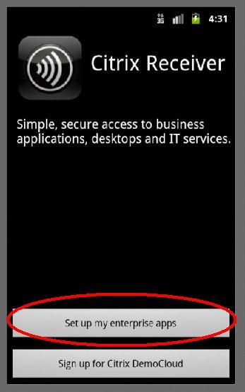 Open the Citrix Receiver App on your device.