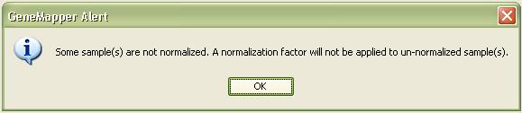 2.6 ABI 3500 Normalization 1. When analyzing raw data files from an ABI 3500 Genetic Analyzer, a GeneMapper Alert will show. Click OK to continue. 2.