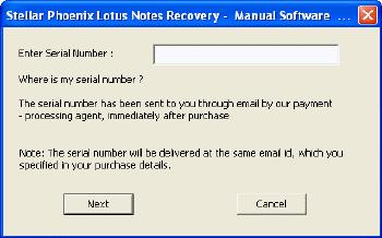 The Stellar Phoenix Lotus Notes Recovery dialog box opens, click Yes In the Stellar Phoenix Lotus Notes Recovery - Manual Software Registration screen, type the serial number, which is received after