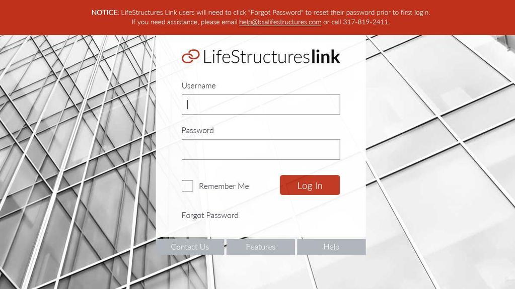 Instructions to Access LifeStructuresLink: 1. Go to the internet web browser using Internet Explorer and type "http://www.lifestructureslink.com OR www.ls-link.