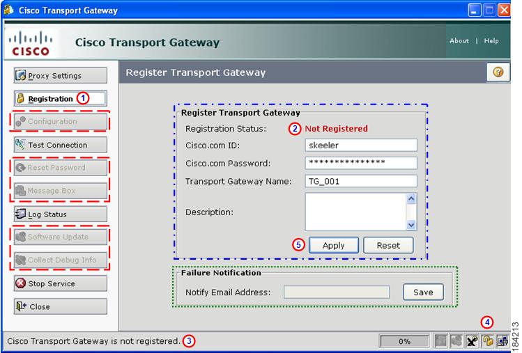 Register and Configure the Transport Gateway Step 1 Click Registration; the Register Transport Gateway area appears.