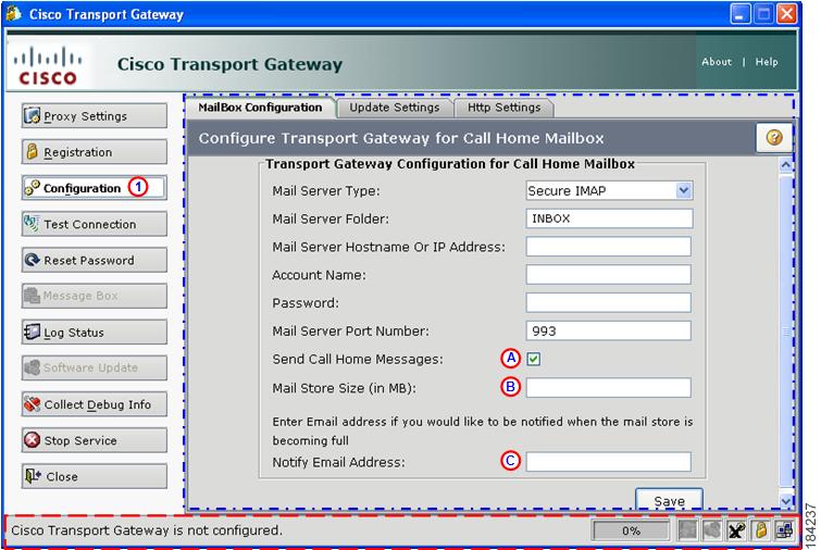 Register and Configure the Transport Gateway Perform the following steps to configure the Transport Gateway for the Call Home Mailbox: Step 1 On the Cisco Transport Gateway Application click