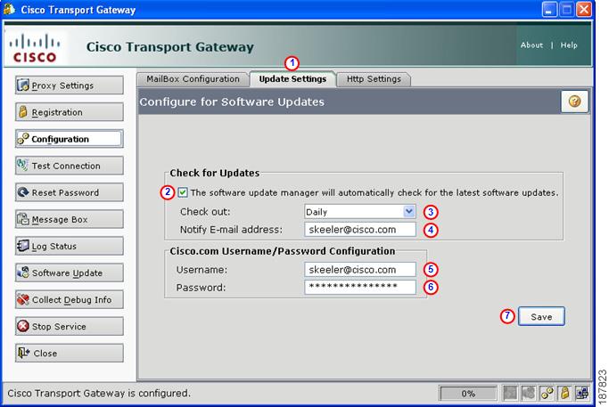 Register and Configure the Transport Gateway Step 1 On the Cisco Transport Gateway Application Select the Update Settings tab.