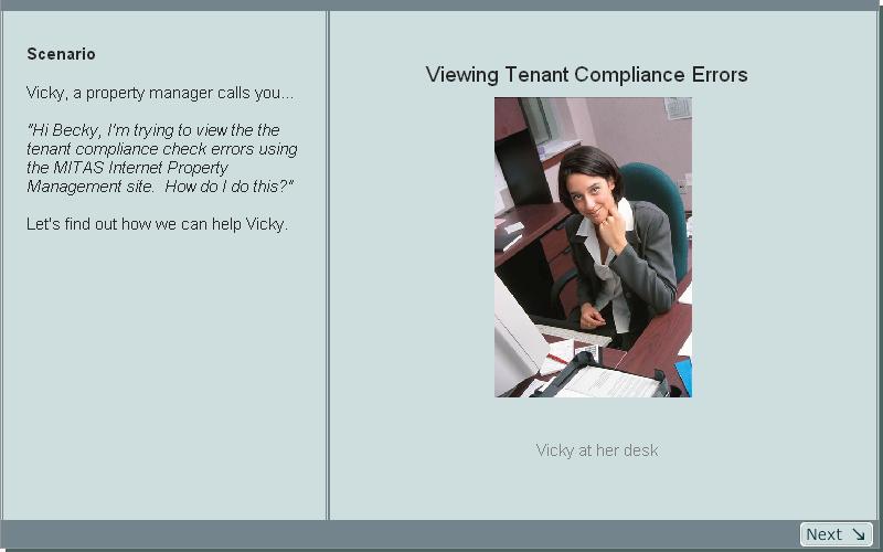 Slide 16 - Scenario: View Data Scenario Vicky, a property manager calls you.