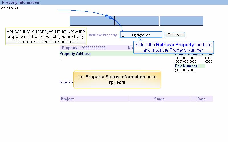 Slide 8 - Slide 8 The Property Status Information page appears Select the Retrieve Property text box, and input the Property
