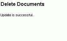 To delete a PQ Q&A document, press Delete button. Then acknowledgement would be shown as below. Step 3. To add more documents, press the Browse button and search for the file to be uploaded.