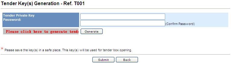 Step 4. Generate key for this tender (Security warning may be prompted. Please press Yes button.