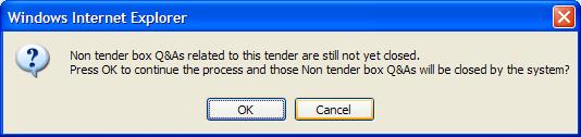 S. Send Letter of Acceptance (LOA) Step 1. Search the tender and select the specific tender. Step 2. Press Post LOA button. This function is controlled by the access right of Post LOA under LOC & LOA.
