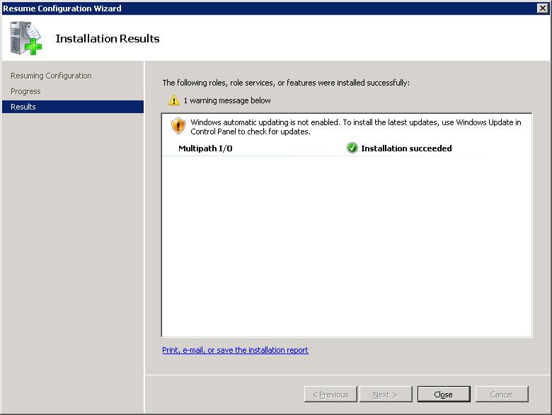 6. When the Installation Results window appears, review and confirm (if successful) by clicking Close.