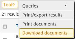 Download documents The Download documents functionality makes a zip file of the documents contained in a results list.