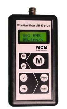 VIBRATION METER VIB-30Plus Features Measuring Vibration Velocity True RMS measurement Sealed Membrane key pad Suitable for monitoring machinery vibration caused by imbalance, misalignment and gear
