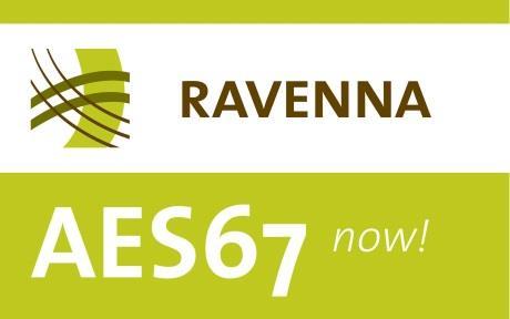 demonstrate that since RAVENNA s fundamental operational principles, protocols and formats are all in line with what has been defined in AES67 - RAVENNA is already fully compatible with AES67.