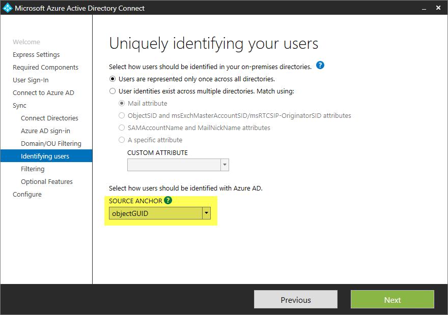 Source Anchor How users should be identified with Azure AD Clarification User identifier