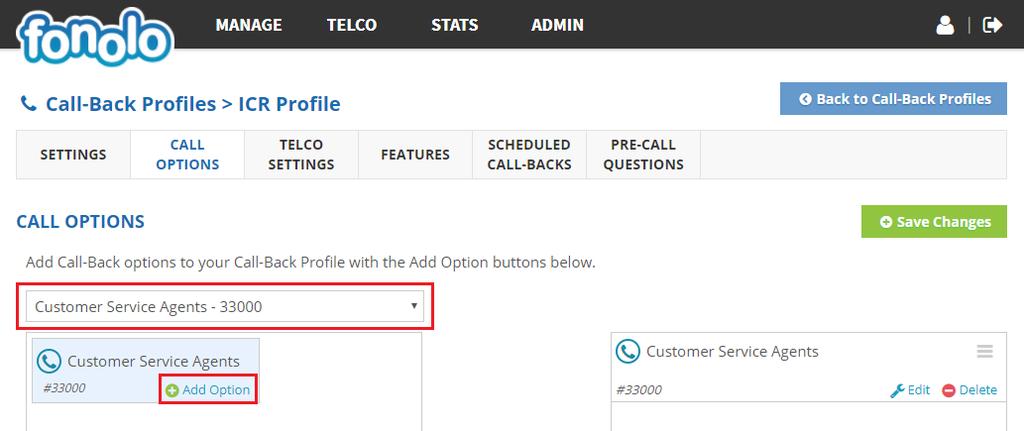 From the CALL OPTIONS section of the new Call-Back Profile, select the Target added in Section 7.