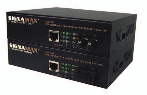AMEDIA CONVERTER SYSTEMS 10/100 to 100BaseFX Power over Ethernet Fiber Media Converters The Signamax 065-1050 series media converters are 10/100BaseT/TX to 100BaseFX Power over Ethernet (PoE) devices