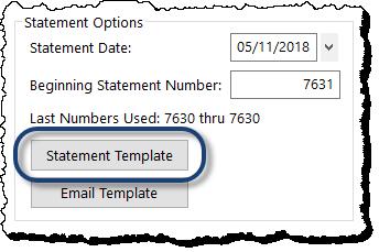 To change the template used at the time statements are generated 1. From the Statements menu, click Generate Statements. 2.