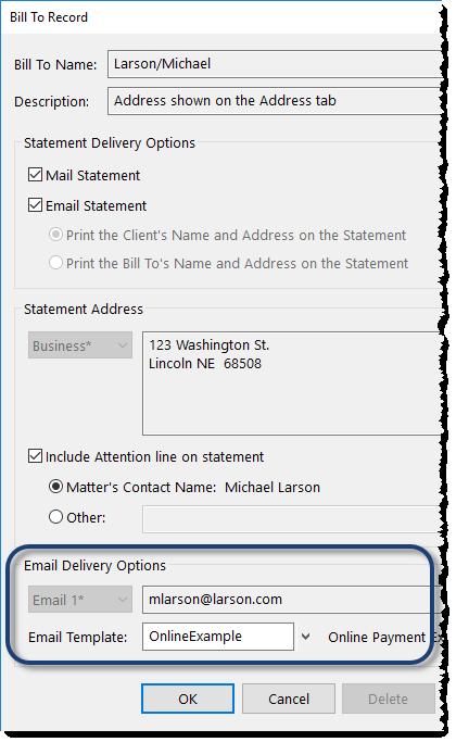 Figure 21, Bill To Record Window More Info: Additional information on Email Templates can be found in Tabs3 Billing Help and in Knowledge Base Article R11338, Emailing Tabs3 Statements.