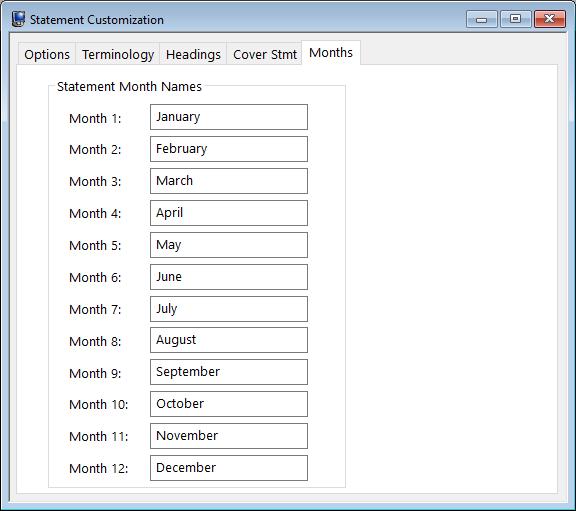 Figure 9, Statement Customization Months tab Options tab The Options tab allows you to specify if you want the previous balance line to print at the beginning of the statement or after fees and