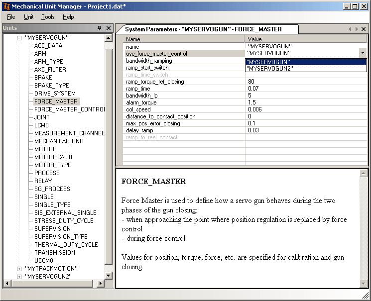 2 Using Mechanical Unit Manager 2.5. Edit system parameters Continued Select value from drop down list Some parameters are used to select which instance of a type to use.
