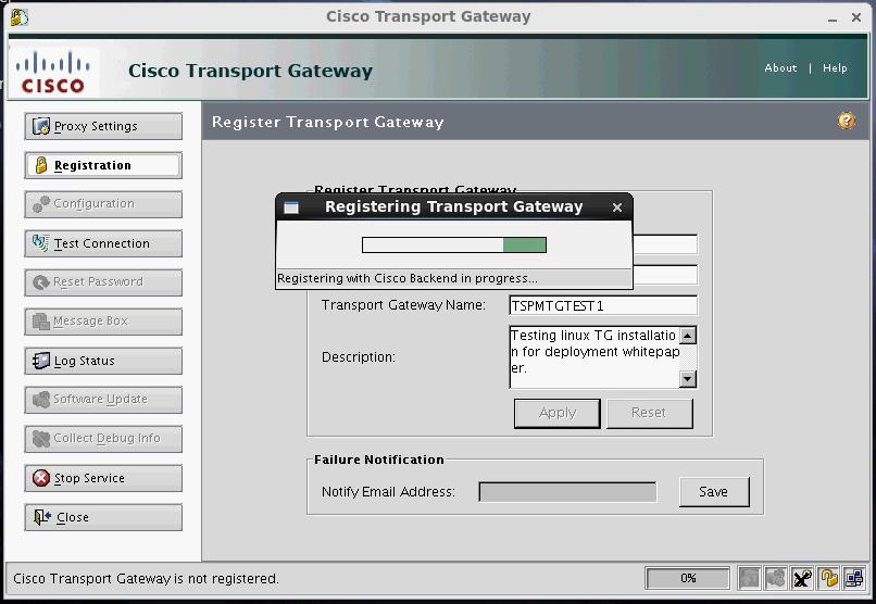 Figure 11. Registering the transport gateway Step 5. Once registration is complete, click Save. Step 6. Click Configuration and then click the HTTP Settings tab.
