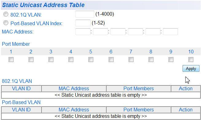 Chapter 10: MAC Address Table Static Unicast MAC Address Configuration This procedure explains how to set the static multicast feature for each port on the AT-GS950/10PS switch.