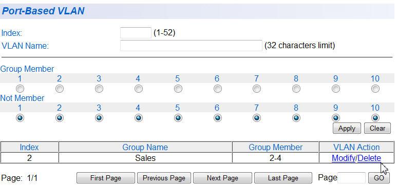 AT-GS950/10PS Switch Web Interface User s Guide 6. To assign ports to the VLAN, click on the port numbers labeled Group Member. 7. Click Apply. 8.
