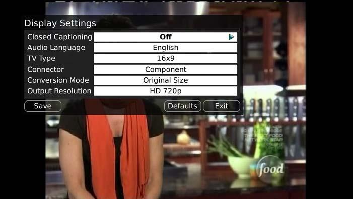 Turn Closed Captioning on or off. Set the Audio Language to English or Spanish. Set the TV Type to either 16:9 or 4:3. Change your Connector settings to S-Video, Composite or Coaxial.