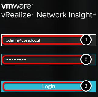 vrealize Network Insight - Login Screen Login to the portal. 1. Username : admin@corp.