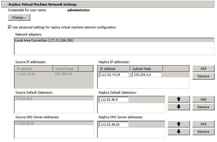 Replica Virtual Machine Network Settings The appearance and fields in this section will vary depending on if you have chosen to protect a single virtual machine or multiple virtual machines.