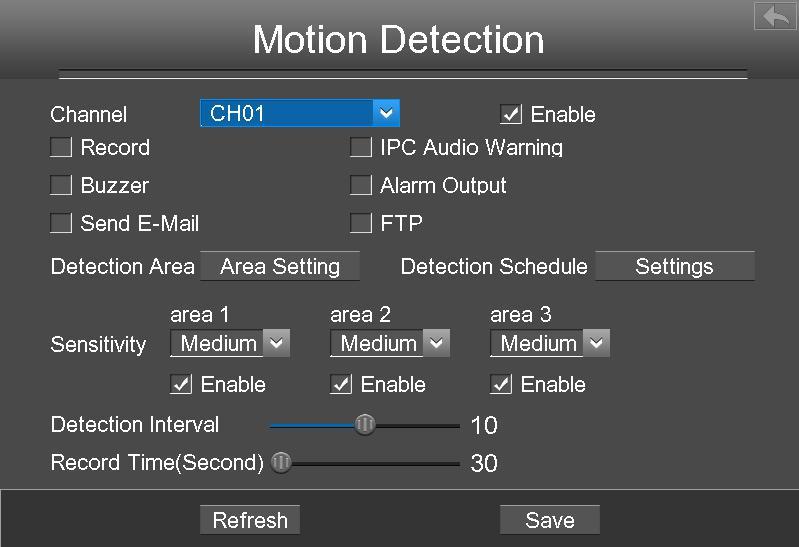 Step6 Click Save button to take effect. -------End Motion Detection Follow the steps to set the motion detection parameters.