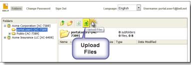 To upload a file to a client portal, the user must do the following: 1.