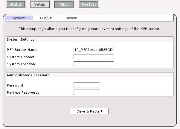 MFP Server Name: This option allows you to change device name of the MFP server. System Contact: This option allows you to input contact name of the MFP server.