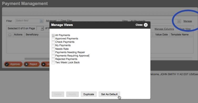 To change your default view, click on the Manage link next to the view dropdown menu, click the checkbox next to your selected view then, click Set As