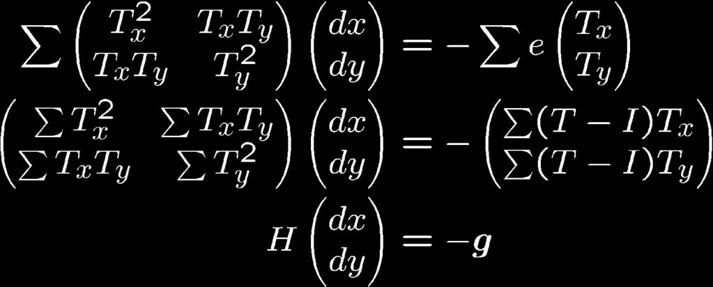 Then, (dx, dy) is obtained by solving this linear equation (Lucas-Kanade method [Lucas and Kanade 1981]) (dx, dy) is only approximately obtained because