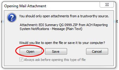 4. Steps to take When Email is Received: Select the file to open
