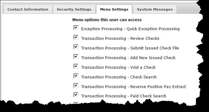 9. Select the Check and/or ACH Exceptions options to be assigned to the user, as well as transaction edit or ACH Authorization Rule add authority.