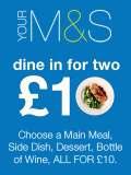 3 August. To stop text dine stop to 65006 SMS M&S Dine In for 10 with wine is available now!