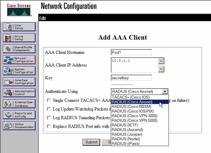 Step 2 Configure AAA Client a. In the Network Access Server Hostname box, type the system name of the AP. Enter PodP (where P is the Pod number) b.