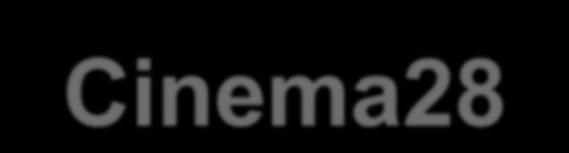 Cinema28: facilitate A