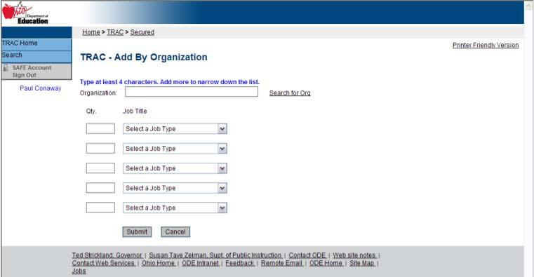 5.2. Add by Organization To add multiple participants by Job Type or Organization click on the Add by Organization link. The screen below appears.