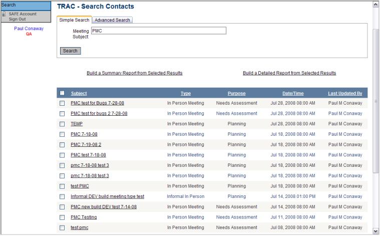 8.3. Working with Search Results The figure below shows a set of search results. The search results can be used to create either a Summary or Detailed report.