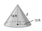 Find the lateral area of a cone Example 5: Find the surface