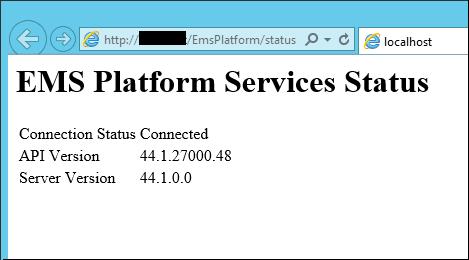 CHAPTER 5: Install EMS Platform Services Status Screen for EMS Platform Services VERIFYING NTLM AUTHENTICATION IMPORTANT: To use NTLM authentication when logging into the EMS Platform Services Admin