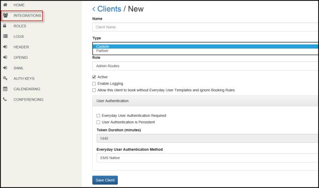 CHAPTER 7: Configure Platform Services in the Admin Portal Integrations Tab of EMS Platform Services Admin Portal 3. Create a client Name. 4. From the Type drop-down, choose either Custom or Partner.