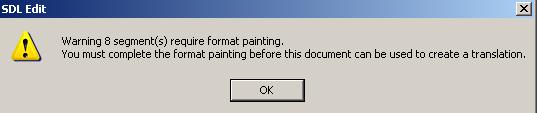 7. Place the cursor back at the beginning of the source segment and click the Next Format Paint button (or press Alt/F9).